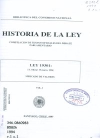 Imagen de la cubierta de Historia de la ley. Compilaci&oacute;n de textos oficiales del debate parlamentario. Ley 19.301 (D. Oficial, 19 marzo, 1994).
