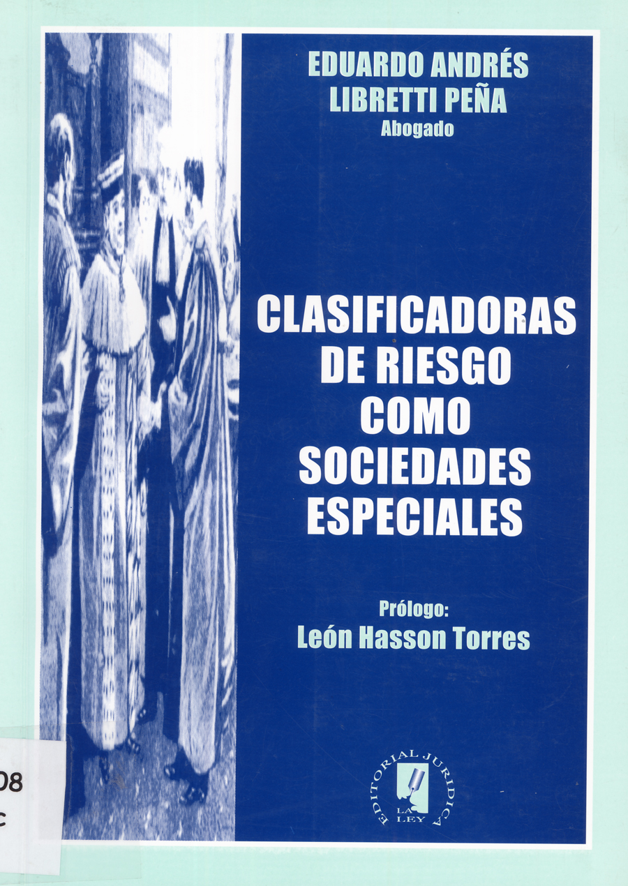 Imagen de la cubierta de Clasificadoras de riesgo como sociedades especiales