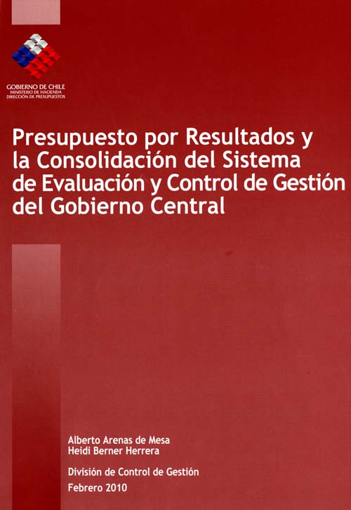 Imagen de la cubierta de Presupuesto por resultados y la consolidaci&oacute;n del sistema de evaluacion y control de gesti&oacute;n del Gobierno Central