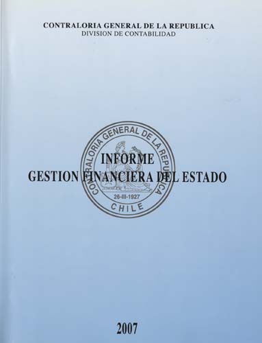 Imagen de la cubierta de Informe gesti&oacute;n financiera del Estado, 2007