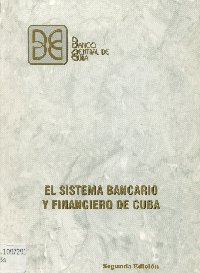 Imagen de la cubierta de El sistema bancario y financiero de Cuba