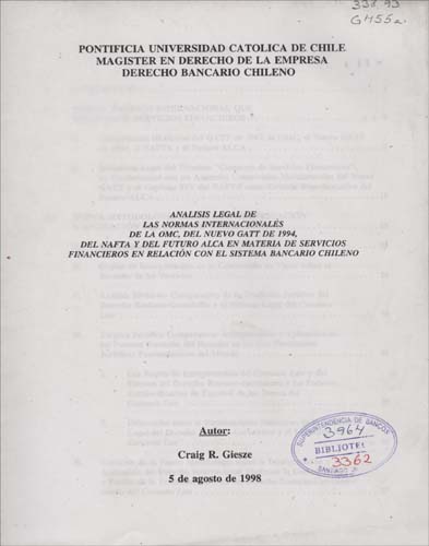 Imagen de la cubierta de Análisis legal de las normas internacionales de la OMC, del nuevo GATT de 1994, del NAFTA y del futuro ALCA en materia de servicios financieros en relación con el sistema bancario chileno