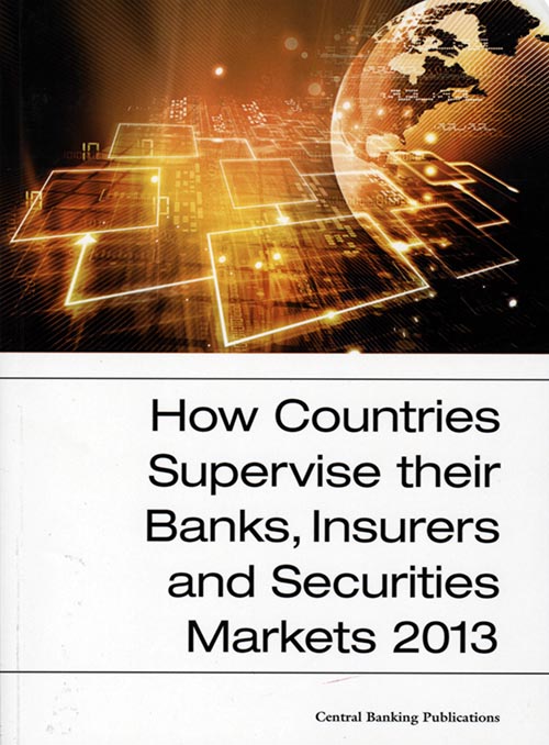 Imagen de la cubierta de How countries supervise their banks, insurers and securities market 2013