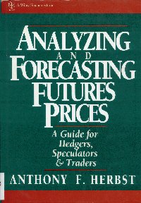 Imagen de la cubierta de Analyzing and forecasting futures prices