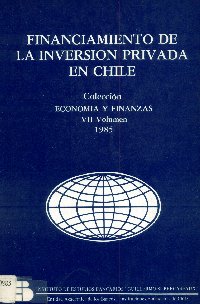Imagen de la cubierta de Financiamiento de la inversión privada en Chile
