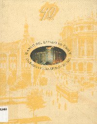 Imagen de la cubierta de 40 años. Banco del Estado de Chile.