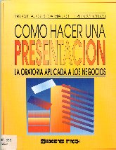 Imagen de la cubierta de Como hacer una presentaci&oacute;n