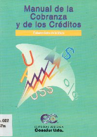 Imagen de la cubierta de Manual de la cobranza y de los cr&eacute;ditos