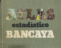 Imagen de la cubierta de Atlas estadistico Bancaya