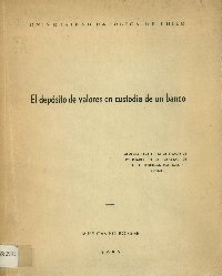 Imagen de la cubierta de El dep&oacute;sito de valores en custodia de un banco