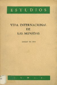 Imagen de la cubierta de Vida internacional de las monedas