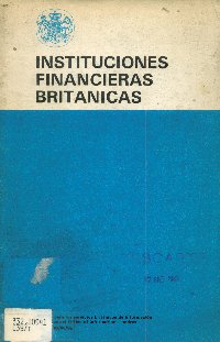 Imagen de la cubierta de Instituciones financieras brit&aacute;nicas