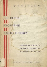 Imagen de la cubierta de De d&oacute;nde proviene tanto dinero.