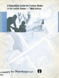 Imagen de la cubierta de A regulatory guide for foreign banks in the United States