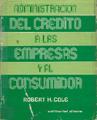 Imagen de la cubierta de Administraci&oacute;n del cr&eacute;dito a las empresas y al consumidor