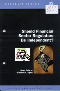 Imagen de la cubierta de Should financial sector regulators be independent?
