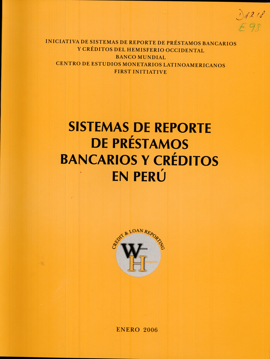 Imagen de la cubierta de Sistemas de reporte de préstamos bancarios y créditos en Perú