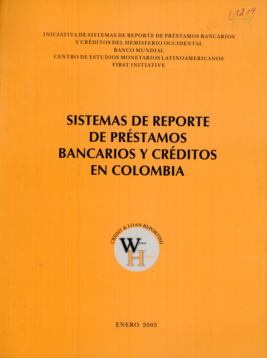 Imagen de la cubierta de Sistemas de reporte de préstamos bancarios y créditos en Colombia