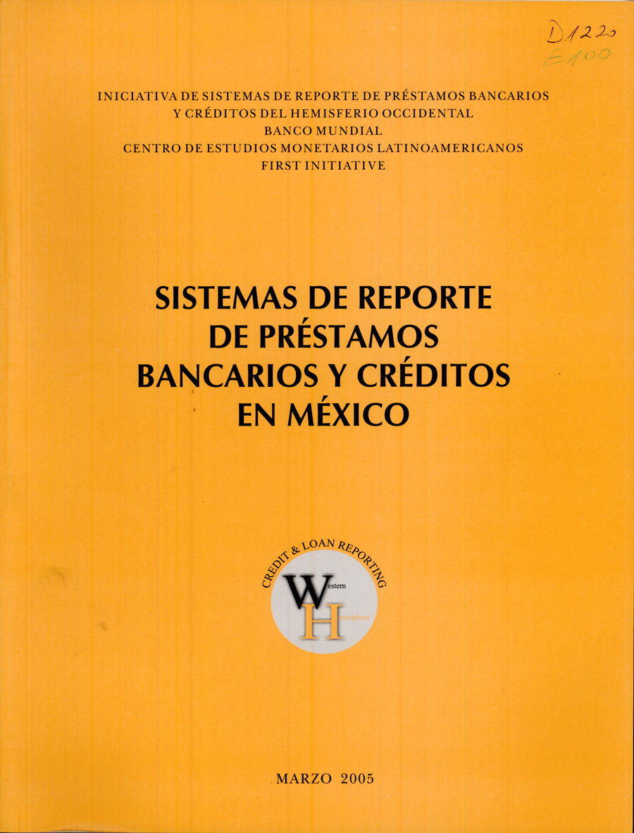 Imagen de la cubierta de Sistemas de reporte de préstamos bancarios y créditos en México