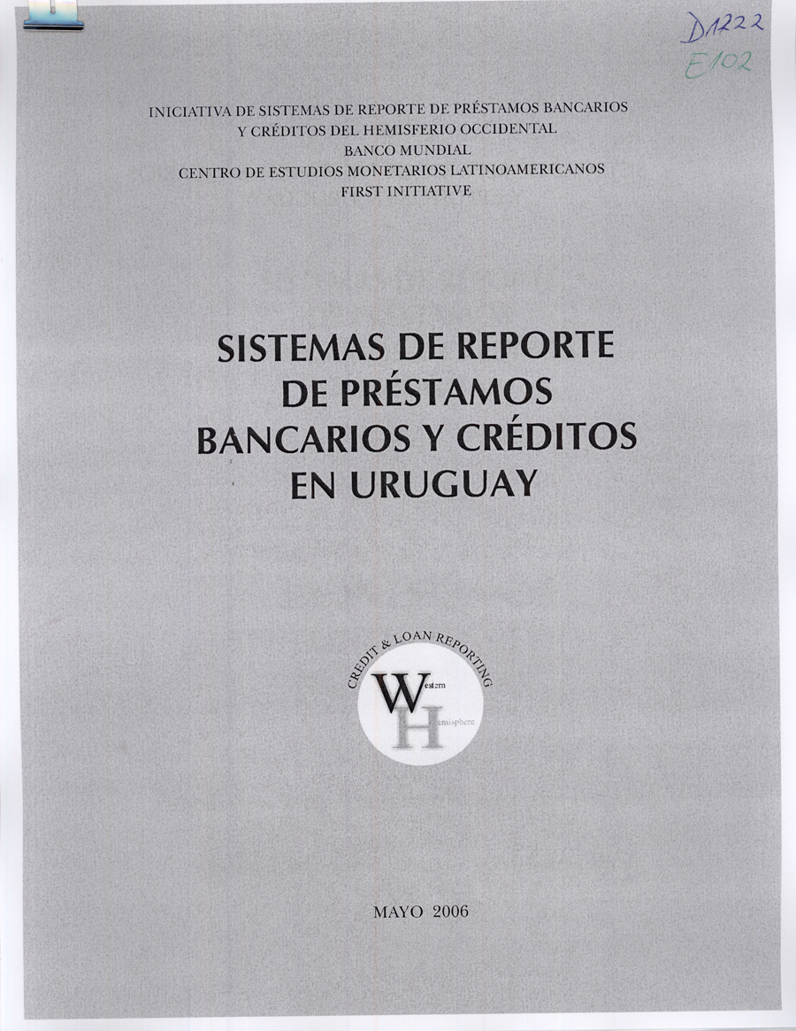 Imagen de la cubierta de Sistemas de reporte de préstamos bancarios y créditos en Uruguay