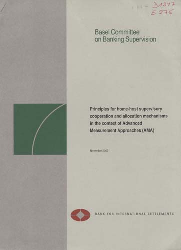 Imagen de la cubierta de Principles for home-host supervisory cooperation and allocation mechanisms in the context of Advanced Measurement Approaches (AMA