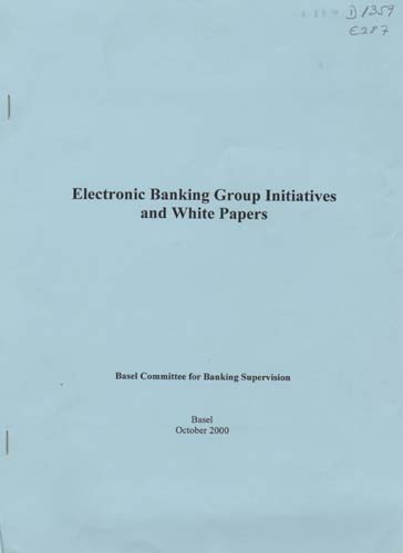 Imagen de la cubierta de Electronic banking group initiatives and white papers