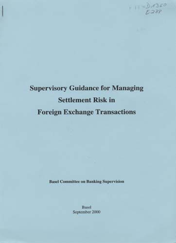 Imagen de la cubierta de Supervisory guidance for managing settlement risk in foreign exchange transactions