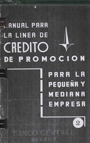 Imagen de la cubierta de Manual para la línea de crédito de promoción, para la pequeña y mediana empresa