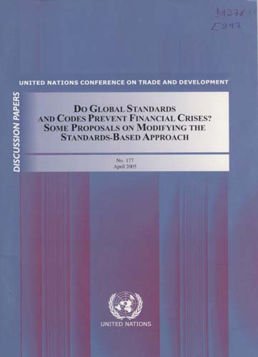 Imagen de la cubierta de Do global standards and codes prevent financial crises? Some proposals on modifying the standards-based approach