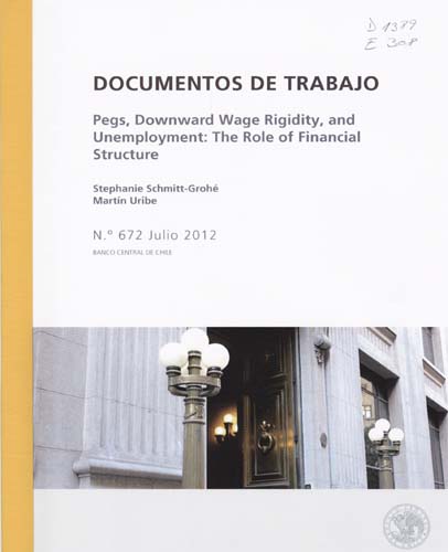 Imagen de la cubierta de Pegs, downward wage rigidity, and unemployment: the role of financial structure