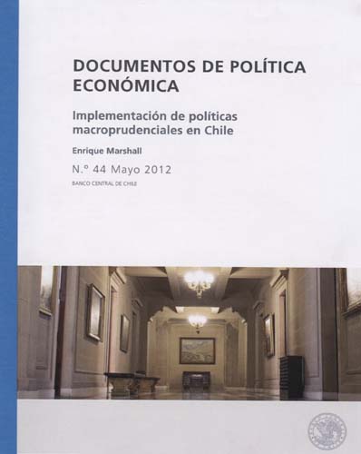 Imagen de la cubierta de Implementación de políticas macroprudenciales en Chile