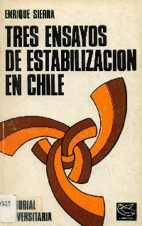 Imagen de la cubierta de Tres ensayos de estabilización en Chile.