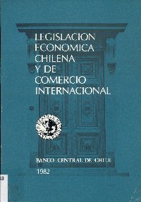Imagen de la cubierta de Legislación económica chilena y de comercio internacional