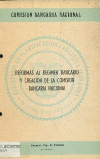 Imagen de la cubierta de Reformas al regimen bancario y creación de la Comisión Bancaria Nacional