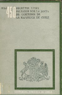 Imagen de la cubierta de 401 al 450. Decretos leyes dictados por la Junta de Gobierno de la República de Chile