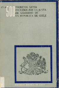 Imagen de la cubierta de 451 al 500. Decretos leyes dictados por la Junta de Gobierno de la República de Chile