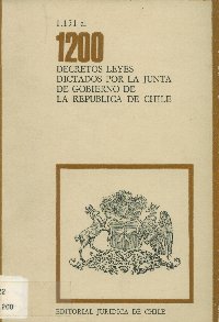 Imagen de la cubierta de 1.151 al 1.200. Decretos leyes dictados por la Junta de Gobierno de la República de Chile