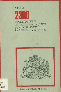 Imagen de la cubierta de 2.251 al 2.300. Decretos leyes dictados por la Junta de Gobierno de la República de Chile