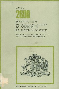 Imagen de la cubierta de 2.551 al 2.600. Decretos leyes dictados por la Junta de Gobierno de la República de Chile