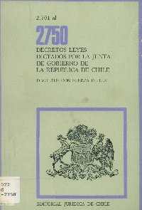 Imagen de la cubierta de 2.701 al 2.750. Decretos leyes dictados por la Junta de Gobierno de la República de Chile