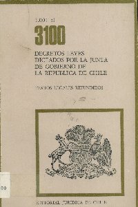 Imagen de la cubierta de 3.001 al 3.100. Decretos leyes dictados por la Junta de Gobierno de la República de Chile