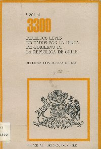 Imagen de la cubierta de 3.201 al 3.300. Decretos leyes dictados por la Junta de Gobierno de la República de Chile