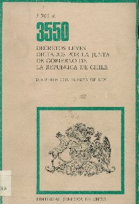Imagen de la cubierta de 3.501 al 3.550. Decretos leyes dictados por la Junta de Gobierno de la República de Chile