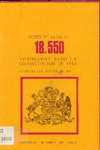 Imagen de la cubierta de Leyes Nº 18.526 a la 18.550. Aprobadas bajo la constitución de 1980, decretos con fuerza de ley.