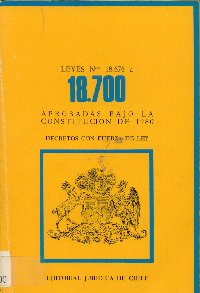 Imagen de la cubierta de Leyes Nº 18.676 a 18.700. Aprobadas bajo la constitucion de 1980.