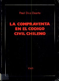 Imagen de la cubierta de La compraventa en el código civil chileno