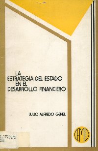 Imagen de la cubierta de La estrategia del estado en el desarrollo financiero.