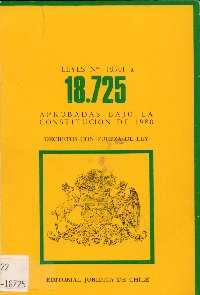 Imagen de la cubierta de Leyes Nº 18.701 a la 18.725. Aprobadas bajo la constitucion de 1980
