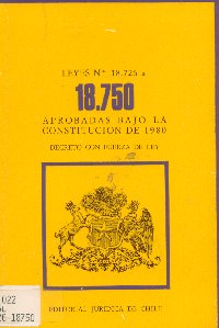 Imagen de la cubierta de Leyes Nº 18.726 a la 18.750 aprobadas bajo la constitución de 1980.