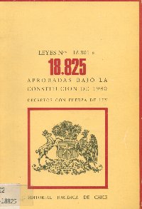 Imagen de la cubierta de Leyes N 18.801 a 18.825. Aprobadas bajo la Constitución de 1980.